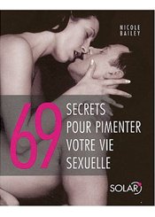 Solar 69 secrets pour pimenter votre vie sexuelle