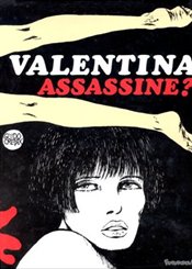 Futuropolis Valentina assassine?