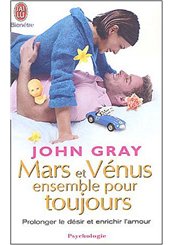 J'ai lu Mars et Vénus ensemble pour toujours
