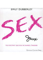 Editions Contre-dires Sex jeux