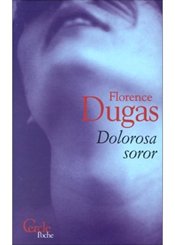 Le Cercle Dolorosa Soror