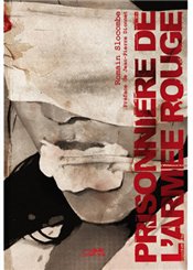 Le Lézard Noir Prisonnière de l'Armée Rouge