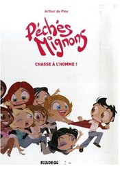 Fluide Glacial Péchés Mignons - Tome 2 : Chasse à l'homme !