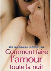 J'ai lu Comment faire l'amour toute la nuit : L'orgasme multiple au masculin