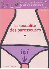 Marabout La sexualité des paresseuses