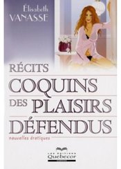 Québecor Récits coquins des plaisirs défendus