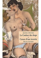 La Musardine La Couleur des draps, Carnet d'une invertie