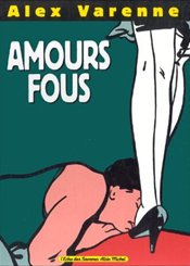 Albin Michel - L'Echo des Savanes Amours fous