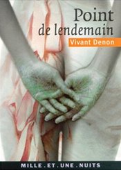 Mille et une Nuits Point de lendemain