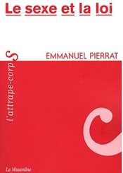 La Musardine Le sexe et la loi
