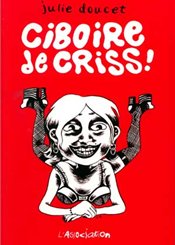 L'association Ciboire de criss !