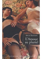La Musardine L'Amour au pluriel