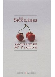 Blanche Les Spicilèges de Mr Ploton