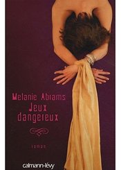 Calmann-Lévy Jeux dangereux