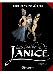 Dynamite Les malheurs de Janice