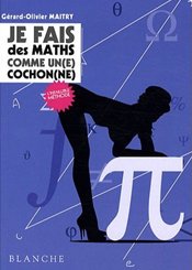 Blanche Je fais des maths comme un(e) cochon(ne)