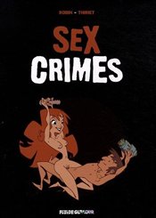 Fluide Glacial Sex Crimes