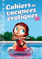 La Musardine Cahiers de vacances érotiques : N°2