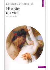 Seuil Histoire du viol du XVIe au XXe siècle