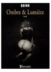Dynamite Ombre et lumiere 1+2