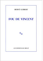 Editions de Minuit Fou de vincent
