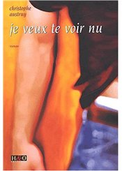 H&O éditions Je veux te voir nu