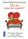 Avis Qui est sous ma couette ?