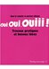 Avis Oui, oui, ouiii! : Sous la couette et partout ailleurs Travaux pratiques et bonnes idées
