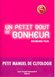 Avis & Test Un petit bout de bonheur : Petit manuel de clitologie