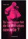 Avis Qu'avez-vous fait de la libération sexuelle ?