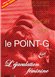 Avis Tout savoir sur : Le Point-G et l'Ejaculation Féminine
