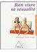 Avis Bien vivre sa sexualité