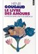 Avis Le Livre des amours : Contes de l'envie d'elle et du désir de lui