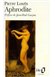 Avis Aphrodite, moeurs antiques